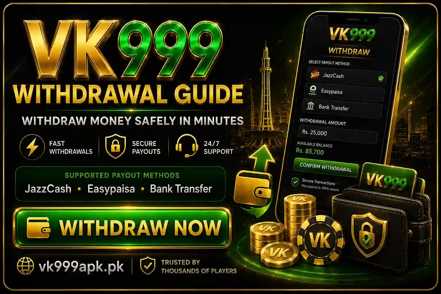 VK999 withdrawal guide for Pakistan